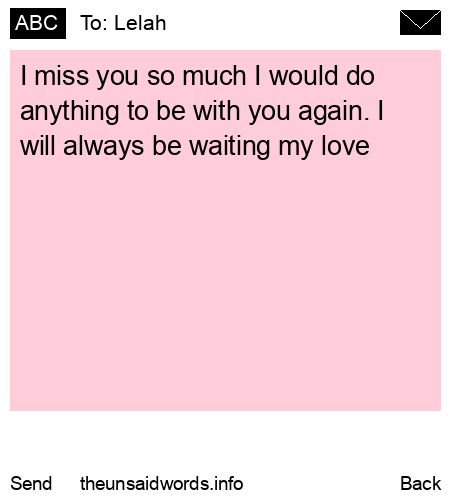 unsent message to Lelah