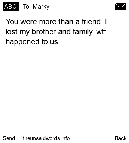 unsent message to Marky