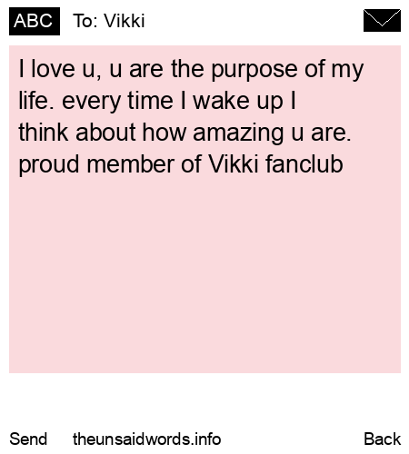 unsent message to Vikki