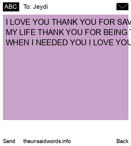 unsent message to Jeydi