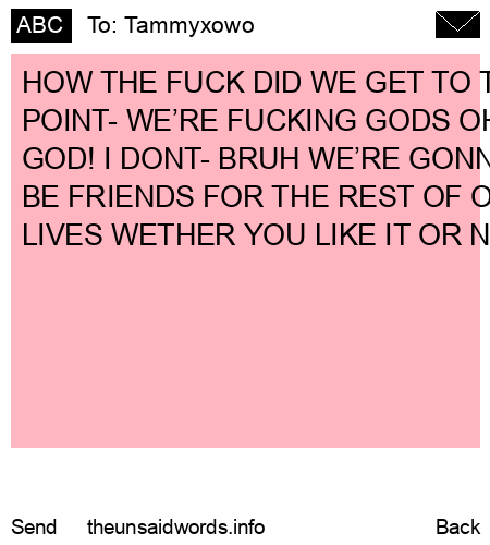 unsent message to Tammyxowo