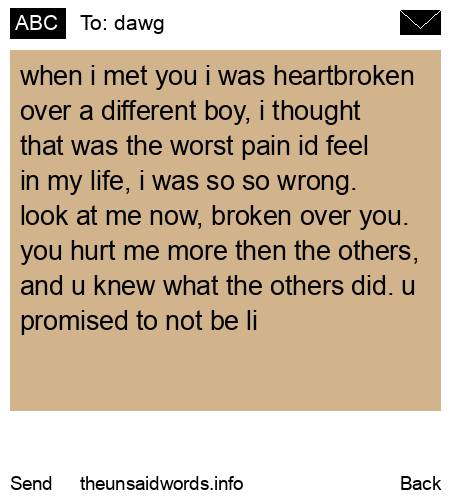 unsent message to dawg