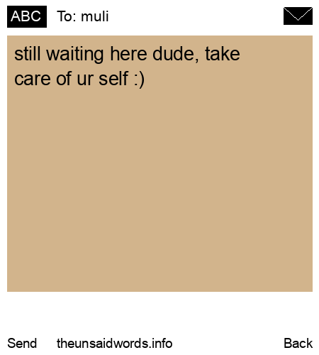 unsent message to muli