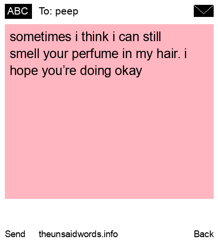 unsent message to peep