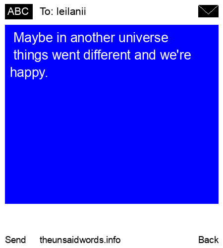 unsent message to leilanii