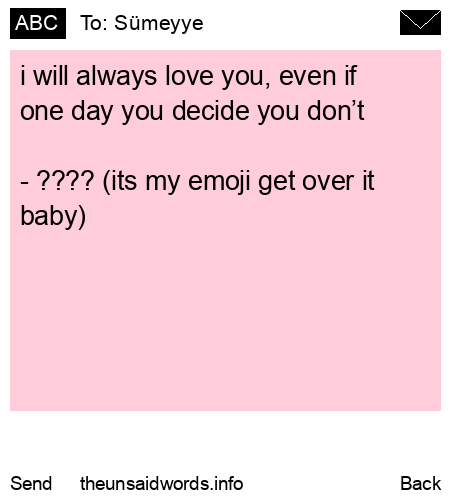 unsent message to Sümeyye