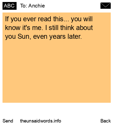 unsent message to Anchie