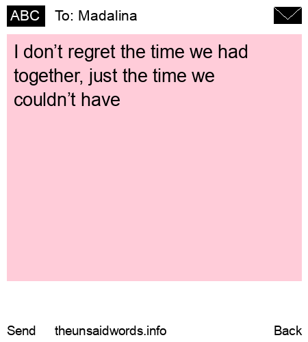 unsent message to Madalina