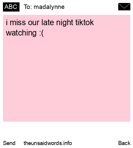 unsent message to madalynne