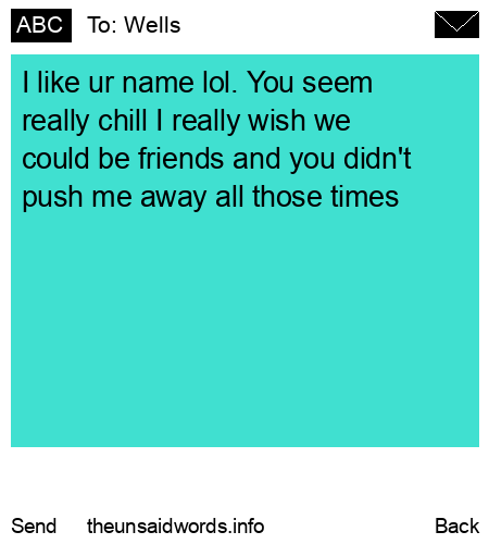 unsent message to Wells