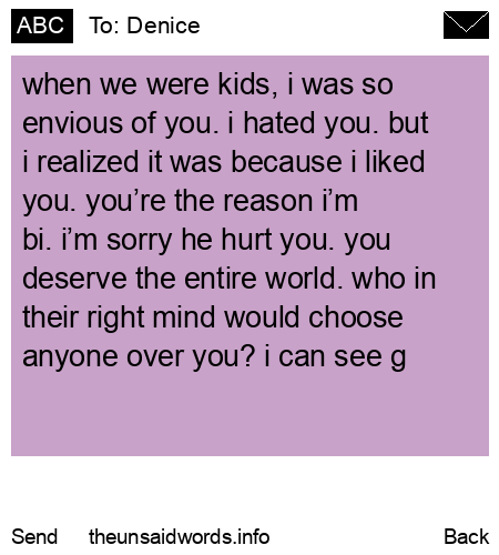unsent message to Denice