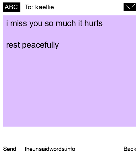 unsent message to kaellie