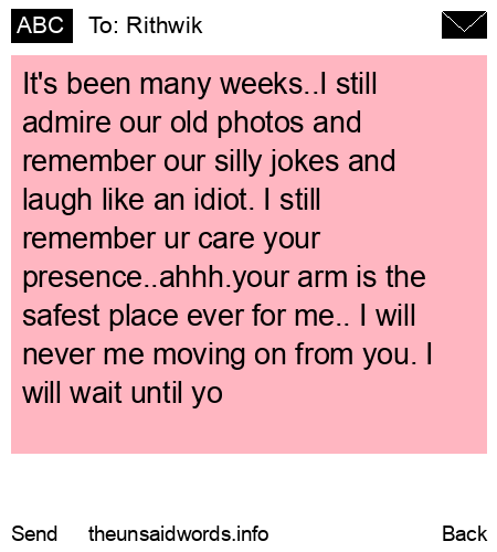 unsent message to Rithwik