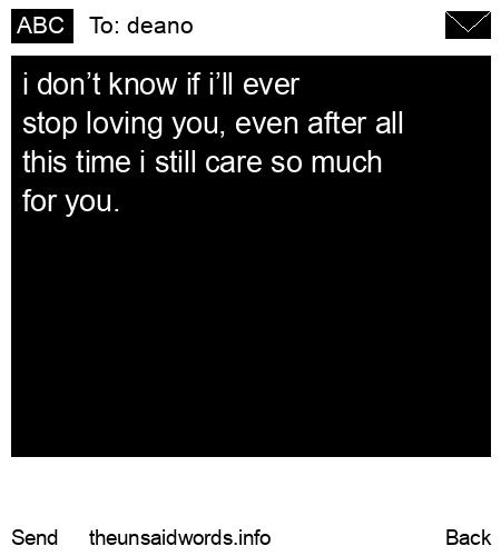 unsent message to deano
