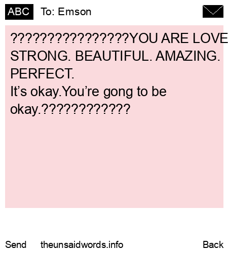 unsent message to Emson