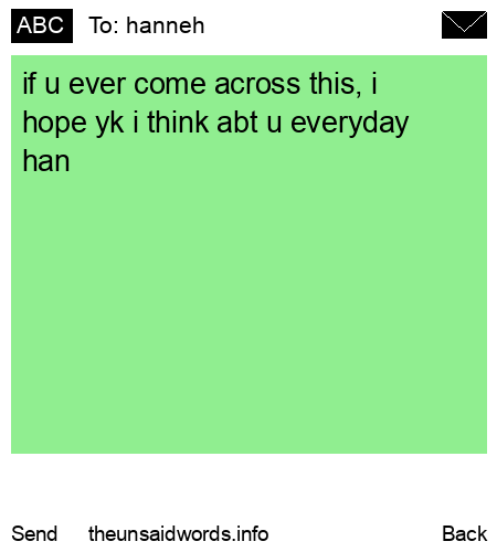 unsent message to hanneh 