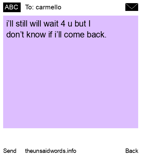 unsent message to carmello