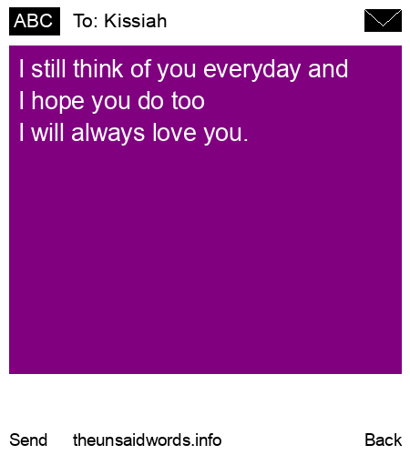 unsent message to Kissiah