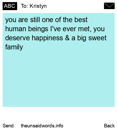 unsent message to Kristyn