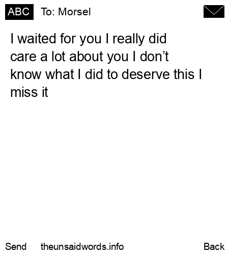unsent message to Morsel