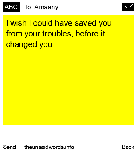 unsent message to Amaany