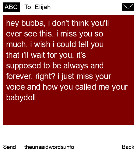 unsent message to Elijah