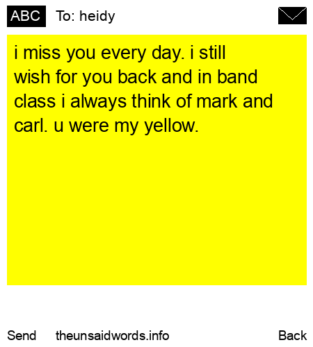unsent message to heidy