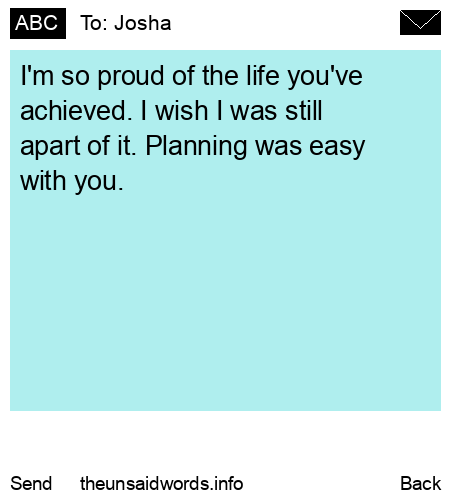 unsent message to Josha