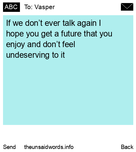 unsent message to Vasper