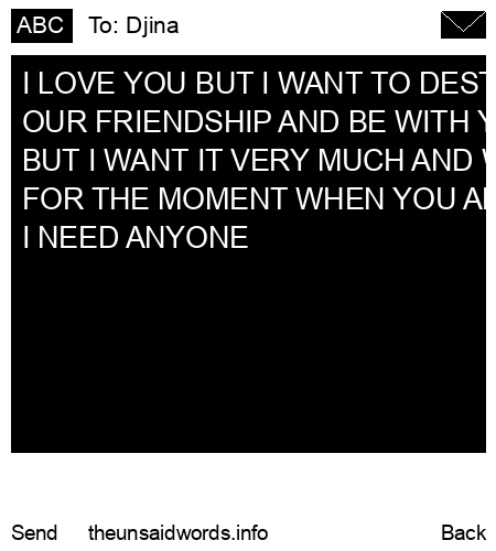 unsent message to Djina