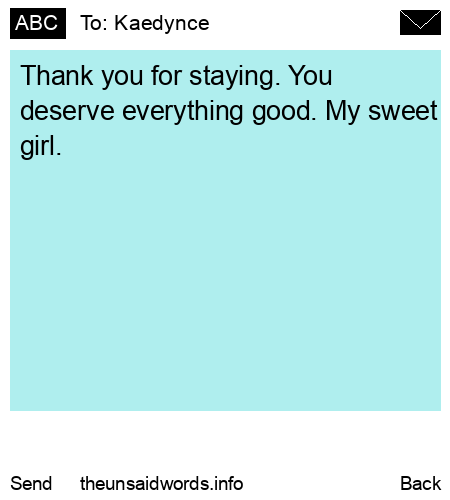 unsent message to Kaedynce