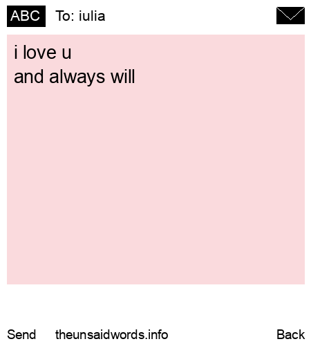 unsent message to iulia