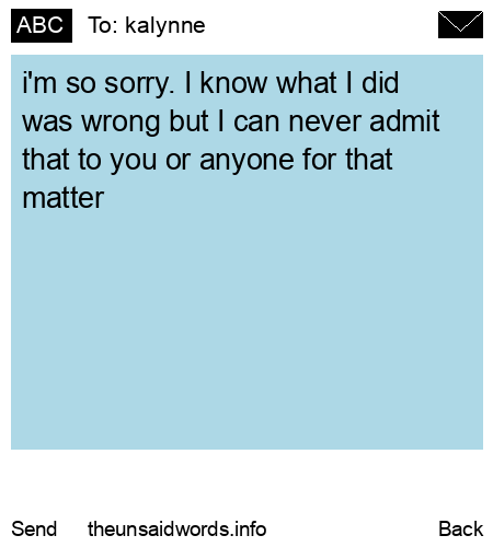 unsent message to kalynne