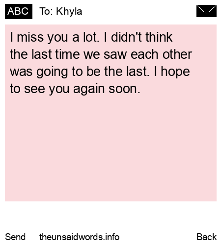 unsent message to Khyla