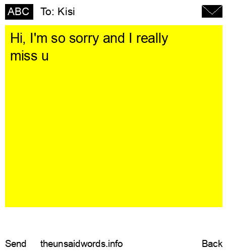 unsent message to Kisi