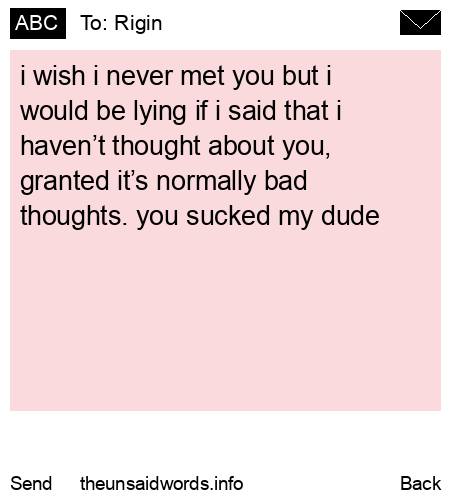 unsent message to Rigin