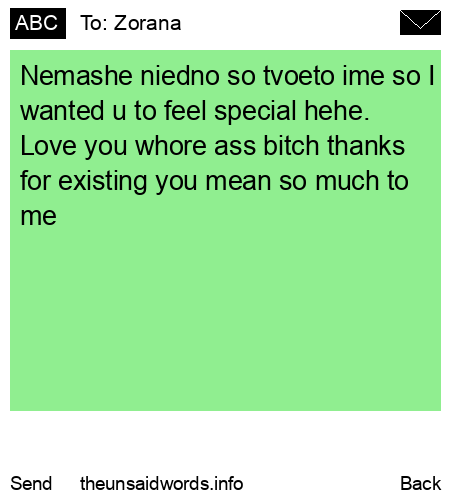 unsent message to Zorana