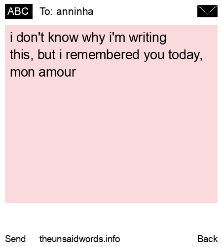 unsent message to anninha