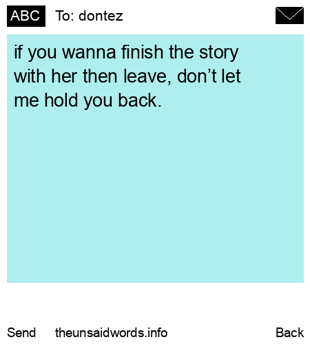unsent message to dontez