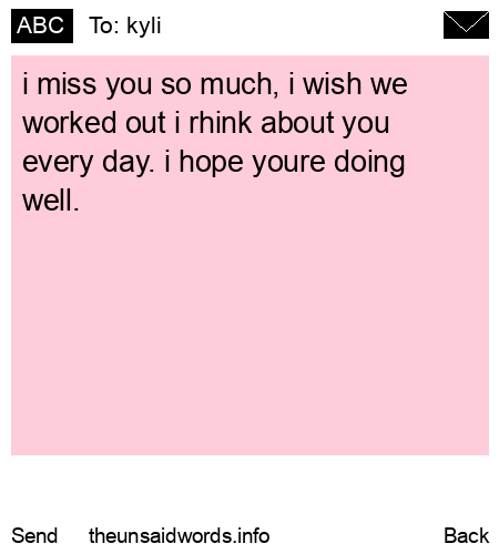 unsent message to kyli