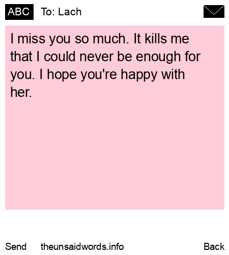 unsent message to Lach