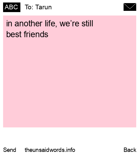unsent message to Tarun
