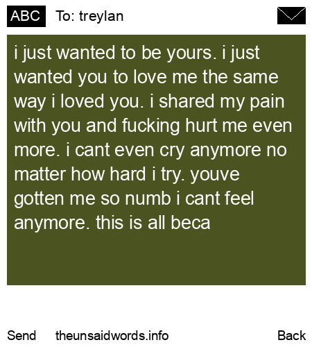 unsent message to treylan