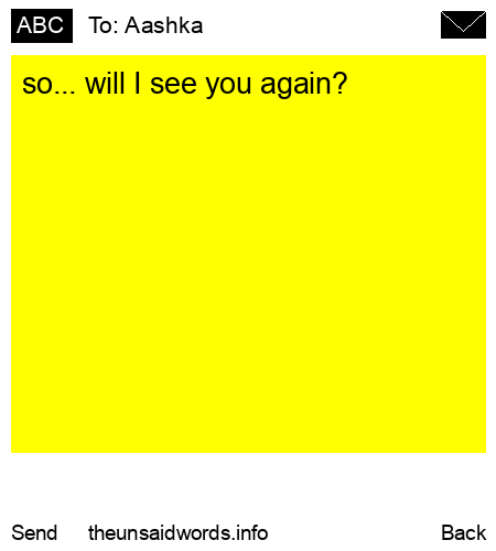 unsent message to Aashka