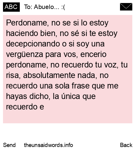 unsent message to Abuelo... :(