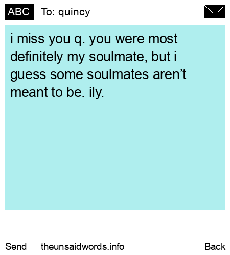 unsent message to quincy