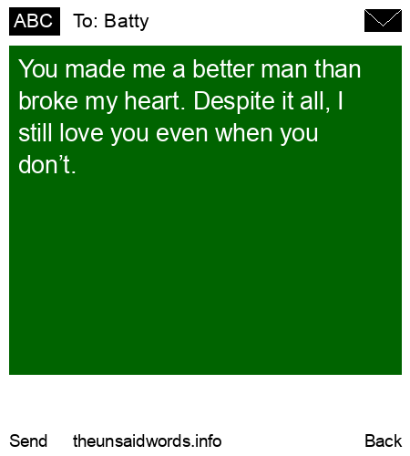 unsent message to Batty