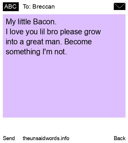 unsent message to Breccan