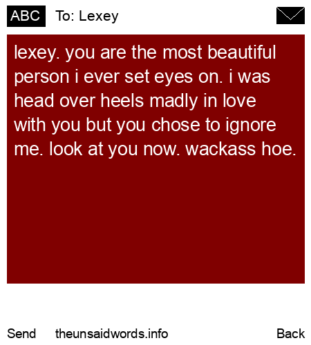 unsent message to Lexey