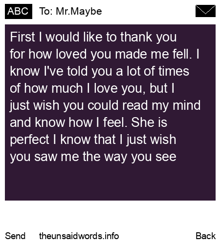 unsent message to Mr.Maybe